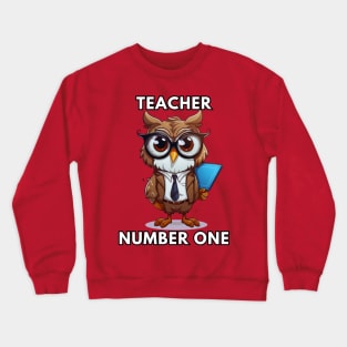 Teacher Number One Gift Crewneck Sweatshirt